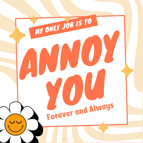 "Annoy You Forever" Framed Quote – Rakhi Special Gift for Sisters The Antique Treasure (tatjournals)