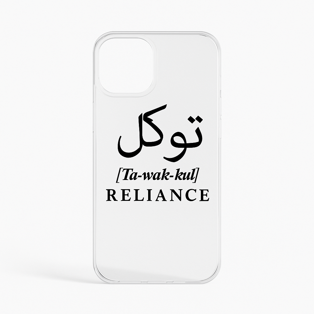 Clear phone case with the word "Tawakkul" in bold Urdu typography – transparent minimalist cover symbolizing trust in divine plan, for iPhone